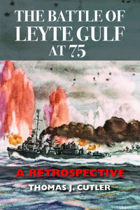 Battle of Leyte Gulf at 75