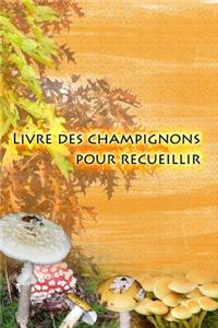 Livre des champignons pour recueillir