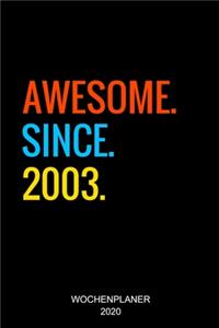 Awesome Since 2003
