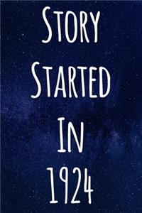 Story Started In 1924