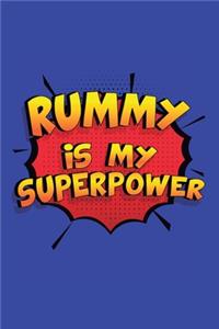 Rummy Is My Superpower