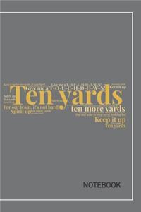 Ten Yards Football Notebook