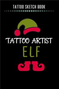 Tattoo Sketch Book - Tattoo Artist ELF