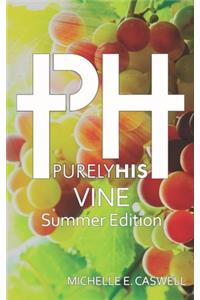 Purely His Vine