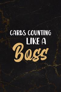 Carbs Counting Like A Boss