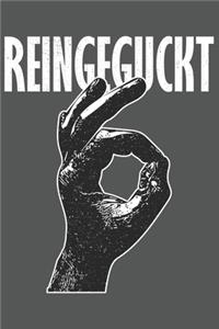 Reingeguckt