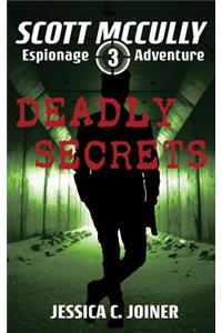 Deadly Secrets