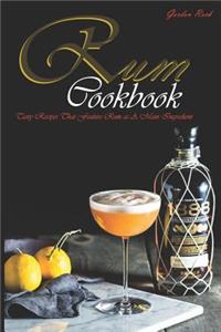 Rum Cookbook: Tasty Recipes That Feature Rum as a Main Ingredient