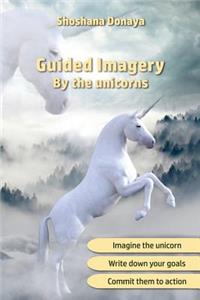 Guided Imagery by the unicorns