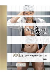 Pratique Dessin - XXL Livre d'exercices 5
