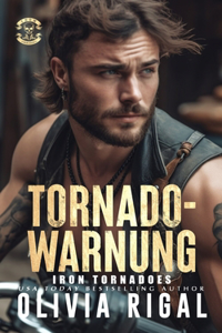 Iron Tornadoes - Tornadowarnung