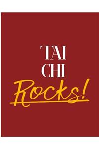 Tai Chi Rocks!