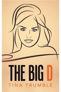 The Big D