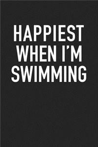 Happiest When I'm Swimming