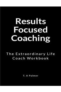 Results Focused Coaching