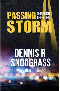 Passing Through the Storm