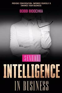 Sexual Intelligence in Business