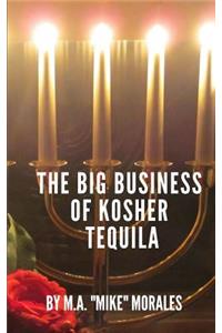 The Big Business of Kosher Tequila