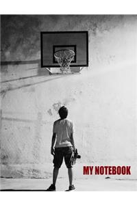 My Notebook. for Basketball Fans. Blank Lined Planner Journal Diary.