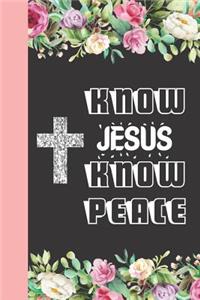 Know Jesus Know Peace