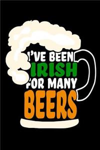 I've Been Irish for Many Beers