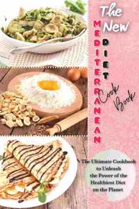 The New Mediterranean Diet Cookbook