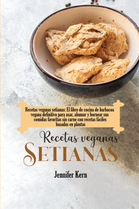 Recetas veganas setianas