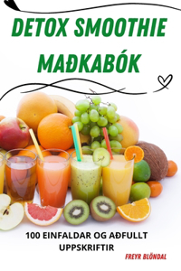 Detox Smoothie Maðkabók