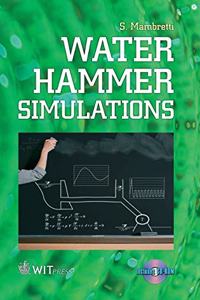Water Hammer Simulations [With CDROM]
