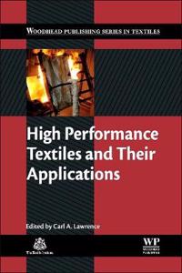 High Performance Textiles and Their Applications
