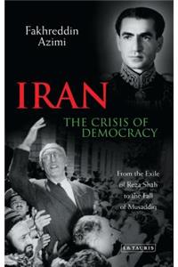 Iran: The Crisis of Democracy