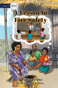 Lesson In Fire Safety