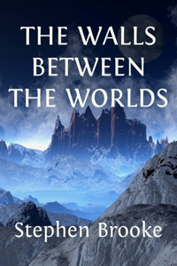Walls Between the Worlds