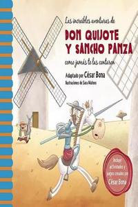Increíbles Aventuras de Don Quijote Y Sancho Panza / The Incredible Adventur Es of Don Quixote and Sancho Panza
