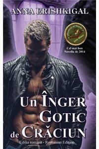 Un înger gotic de Crǎciun (Ediția română)