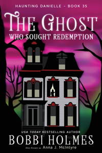 Ghost Who Sought Redemption