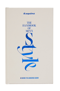 Esquire the Handbook of Style