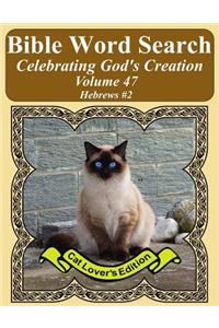 Bible Word Search Celebrating God's Creation Volume 47