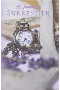A Journey of Surrender