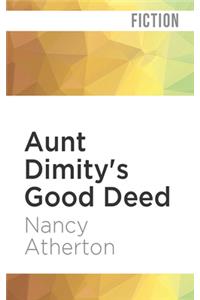 Aunt Dimity's Good Deed