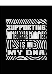 Supporting United Arab Emirates Is In My DNA