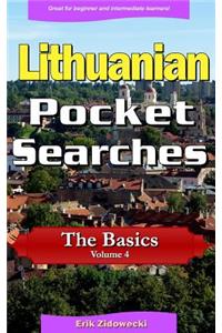 Lithuanian Pocket Searches - The Basics - Volume 4
