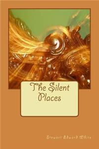 The Silent Places