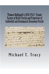 Thomas Ballingall (c.1670-1752)