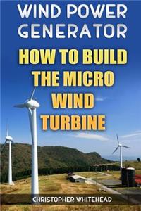 Wind Power Generator