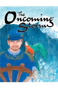 The Oncoming Storm