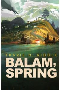 Balam, Spring