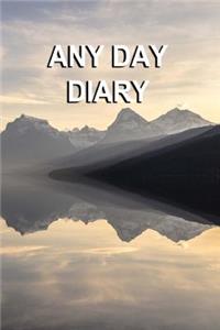 Any Day Diary