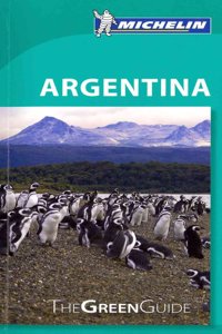 Michelin Green Guide: Argentina