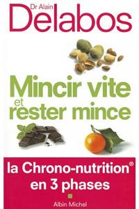 Mincir Vite Et Rester Mince